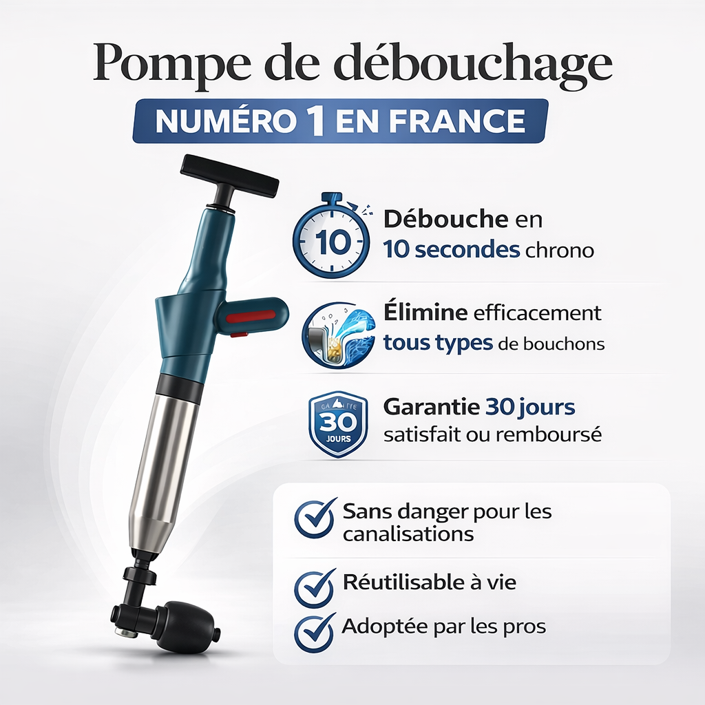 Pompe de débouchage instantanée